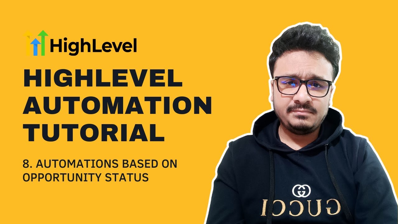 GoHighLevel Tutorials - Mastering GoHighLevel Automation: A Tutorial On ...
