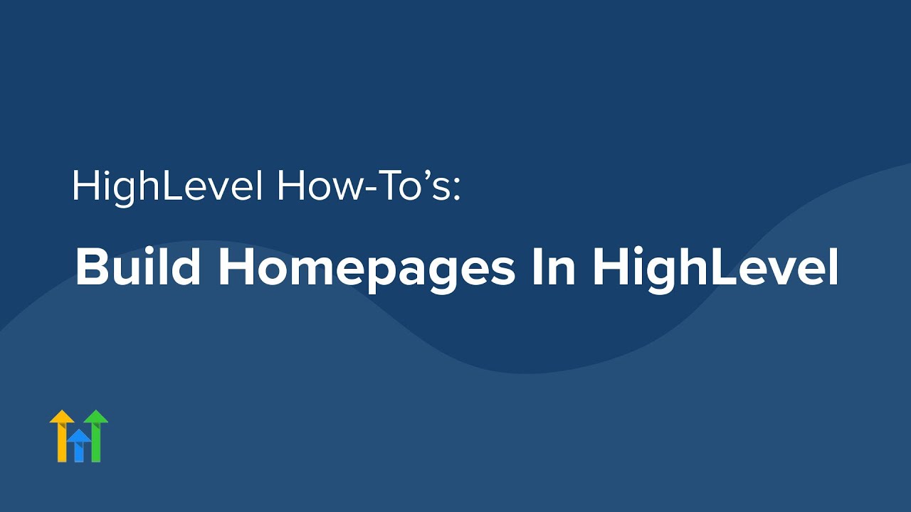 GoHighLevel Tutorials - A Comprehensive Guide: Creating Home Pages On ...