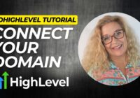 How to Connect A Domain to GoHighLevel | GoHighLevel Tutorials 2024