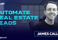 James Call: Automate Real Estate Leads with HighLevel